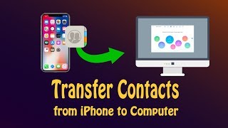How to Transfer Contacts from iPhone to PC/Mac