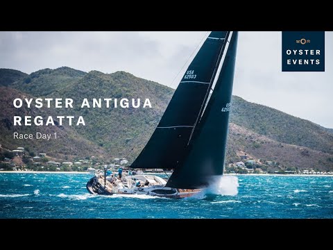 Oyster Antigua Regatta 2019 - Race Day 1 | Oyster Yachts