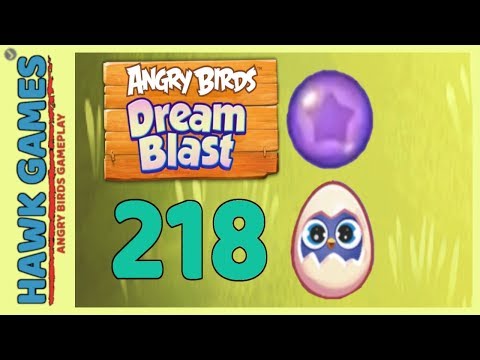 Angry Birds Dream Blast Level 218 - Walkthrough, No Boosters