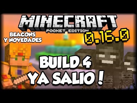 Minecraft PE 0.16.0 Build 4 - Wither - Beacons y mas! - Review - Pocket Edition Video