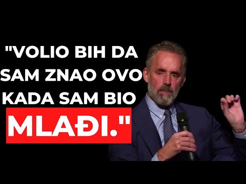 Zašto Ovo Nisam Znao Prije?- Savjeti za mlade Jordana Petersona