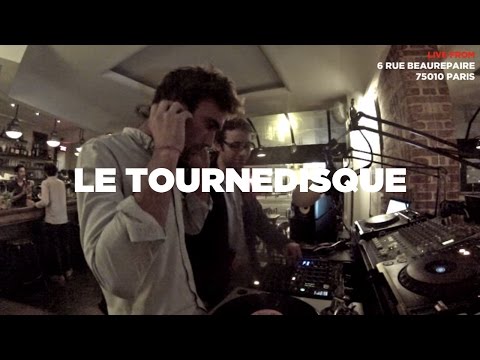 Le Tournedisque • DJ set • Le Mellotron