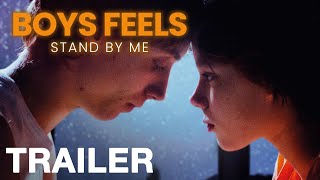 BOYS FEELS: STAND BY ME - Trailer - NQV Media