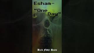 Esham - One Day (explicit)