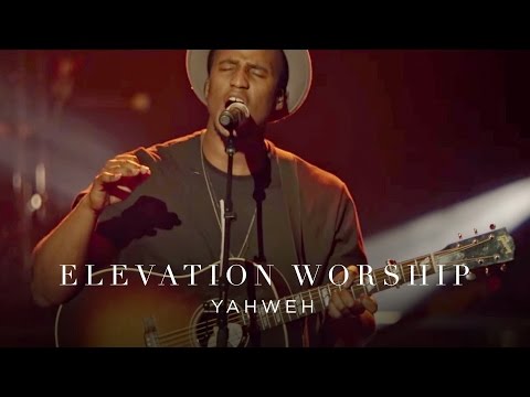 Yahweh | Live | Elevation Worship