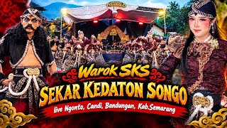 Download lagu SKS SESS🔥 Warok SEKAR KEDATON SONGO Semarang - Live Ngonto, Candi, Bandungan (13/09/2026) mp3