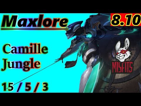 Maxlore as Camille Jungle - S8 Patch 8.10 - Full Gameplay