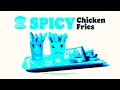 PRETTY NEAT SPICY CHICKEN FRIES
