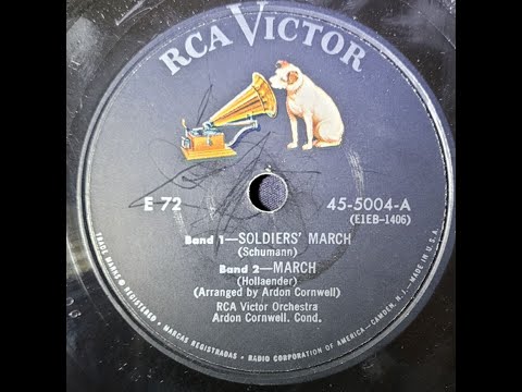 RCA Victor Orchestra, Ardon Cornwell, Robert Schumann, Friedrich Hollaender - Soldiers' March, March