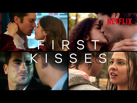 The First Kisses That Will Make Your Heart Melt - PART 2 | Netflix