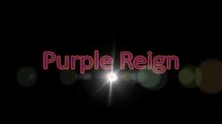 Purple Reign