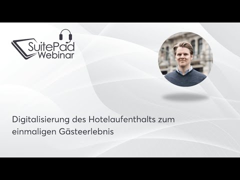 Digitalização do hotelaufenthalts zum einmaligen Gästeerlebnis