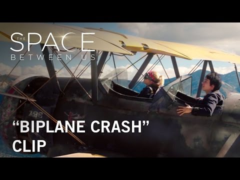 The Space Between Us (Clip 'Biplane Crash')