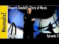 Howard Goodall's Story of Music – Episode 3 (BBC Documentary, 2013, imdb score: 8.5)