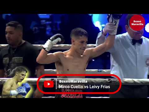 Mirco Cuello vs Leivy Frias.