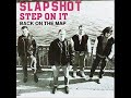 Slapshot - Show The Way
