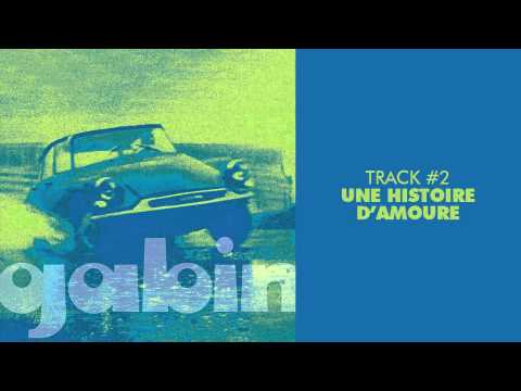 Gabin - Une Histoire D'amoure - GABIN #02