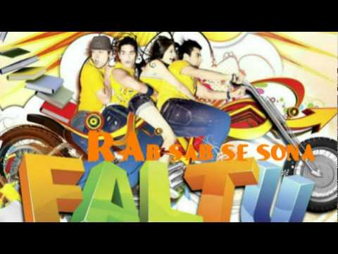 Rab Sab Se Sona - F.A.L.T.U
