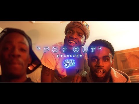 BTA Beezy - "Pop Out" | Film By @ArieeBill