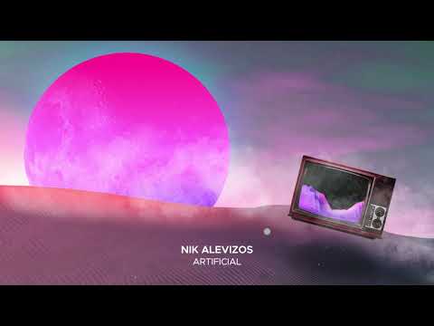 Nik Alevizos - Artificial (Extended Mix)