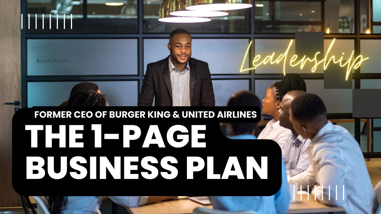 SURPRISING Leadership Tips - The 1 Page Business Plan