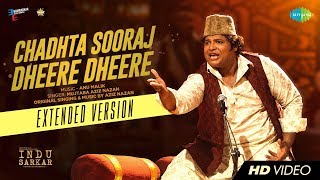 Download lagu Chadhta Sooraj | Indu Sarkar | Madhur Bhandarkar | Anu Malik | Mujtaba Aziz Nazan | Extended Version mp3 Download lagu Chadhta Sooraj | Indu Sarkar | Madhur Bhandarkar | Anu Malik | Mujtaba Aziz Nazan | Extended Version mp3
