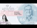 E84:  Right Riches For You | Consciousness Anywhere Podcast: Shannon O'Hara & Gary Douglas