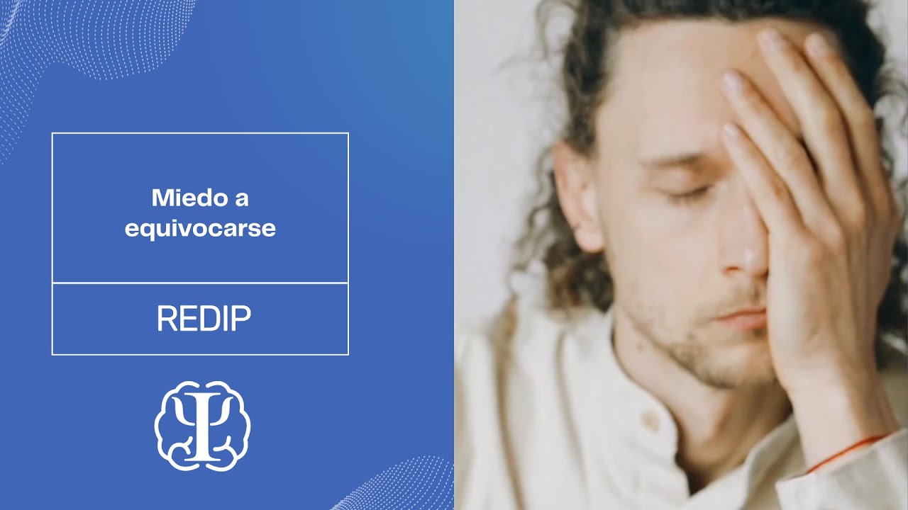 Cómo gestionar el miedo a equivocarse