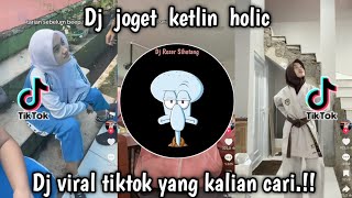 Download lagu DJ JOGET KETLIN HOLIC | TAPI ANDAI ENGKAU TAU AKU SUNGGUH SANGAT RINDU | MERINDUMU LAGI VIRAL TIKTOK mp3