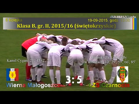 Wierna II Małogoszcz - LZS Czarnocin 3:5 (2:2). 2015.09.19.