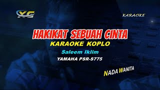 Download lagu Hakikat Sebuah Cinta - Saleem Iklim KARAOKE KOPLO (YAMAHA PSR - S 775) mp3 Download lagu Hakikat Sebuah Cinta - Saleem Iklim KARAOKE KOPLO (YAMAHA PSR - S 775) mp3