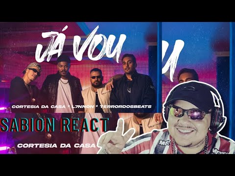 REACT CORTESIA DA CASA, L7NNON, TERROR DOS BEATS - JÁ VOU