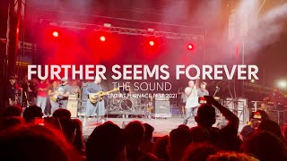 Further Seems Forever - The Sound (Live at Furnace Fest 2021)