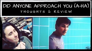 Did Anyone Approach You - A-ha | THOUGHTS &amp; REVIEW | Cyn&#39;s Corner
