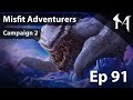There S Always A Bigger Fish Misfit Adventurers Campaign 2 Episode 91