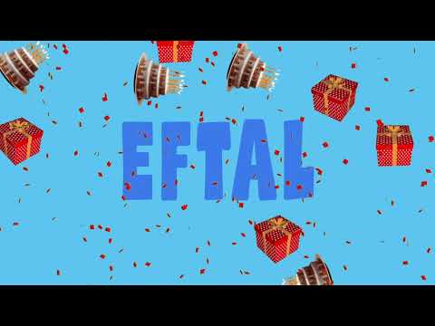 İyi ki doğdun EFTAL - İsme Özel Ankara Havası Doğum Günü Şarkısı (FULL VERSİYON) (REKLAMSIZ)