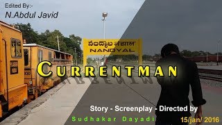 currentman a nandyalshort film