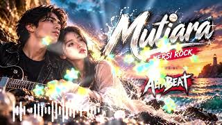 Download lagu MUTIARA COVER ROCK | ALFABEAT - Mantra Apa mp3 Download lagu MUTIARA COVER ROCK | ALFABEAT - Mantra Apa mp3