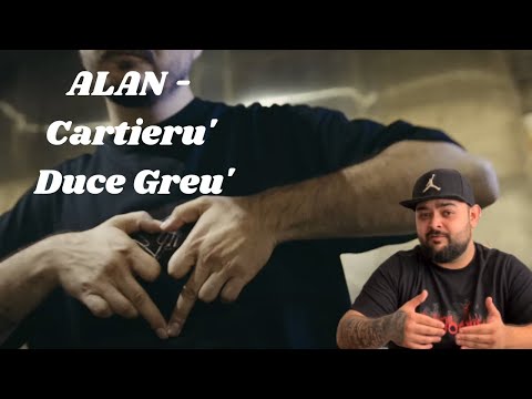 ALAN - Cartieru' Duce Greu' (feat. Dj Amilly) | REACTIE