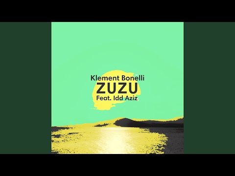 Zuzu (feat. Idd Aziz)