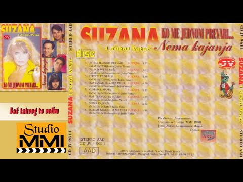 Suzana Jovanovic i Juzni Vetar - Bas takvog te volim (Audio 1996)