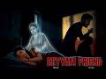 దెయ్యం ఫ్రెండ్ DEYYAM FRIEND Telugu Horror Story TELUGUHORRORSTORY