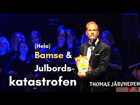 Bamse & julbordskatastrofen (Hela)  - Thomas Järvheden