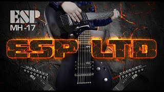 Video thumbnail for ESP LTD 7-String Electric Guitar  MH-17 Unboxing and Sound Test by GRC CHANNEL