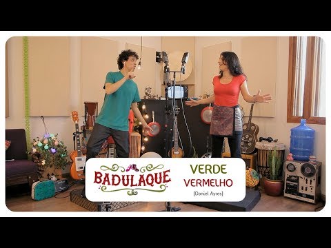 Badulaque - Verde Vermelho