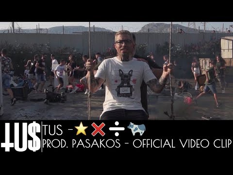 Tus - ⭐️❌➗🐄 Prod. Pasakos - Official Video Clip