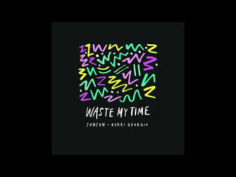 SunSun x Harri Georgio - Waste My Time (Tyler Clacey Remix) [Official Audio]