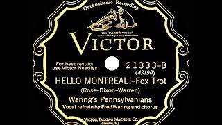 1928 Fred Waring - Hello Montreal! (Fred Waring &amp; chorus, vocal)
