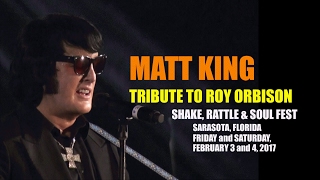 Matt King Tribute To Roy Orbison - Sarasota 2017