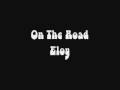 Eloy - On The Road